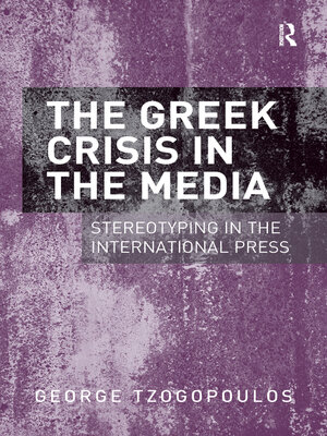 cover image of The Greek Crisis in the Media